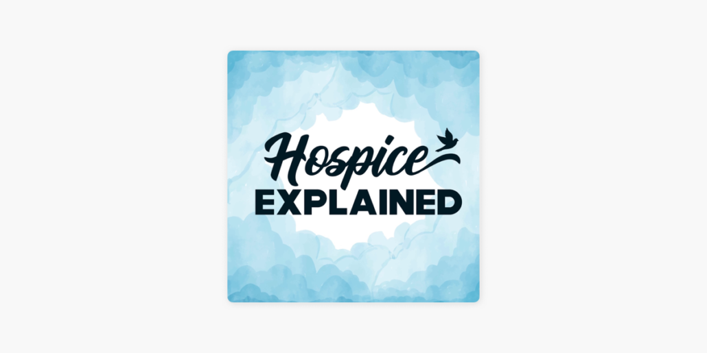 Hospice Explained